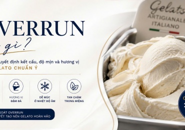 Overrun là gì? Yếu tố quyết định độ mịn, độ nở và hương vị của Gelato chuẩn Ý